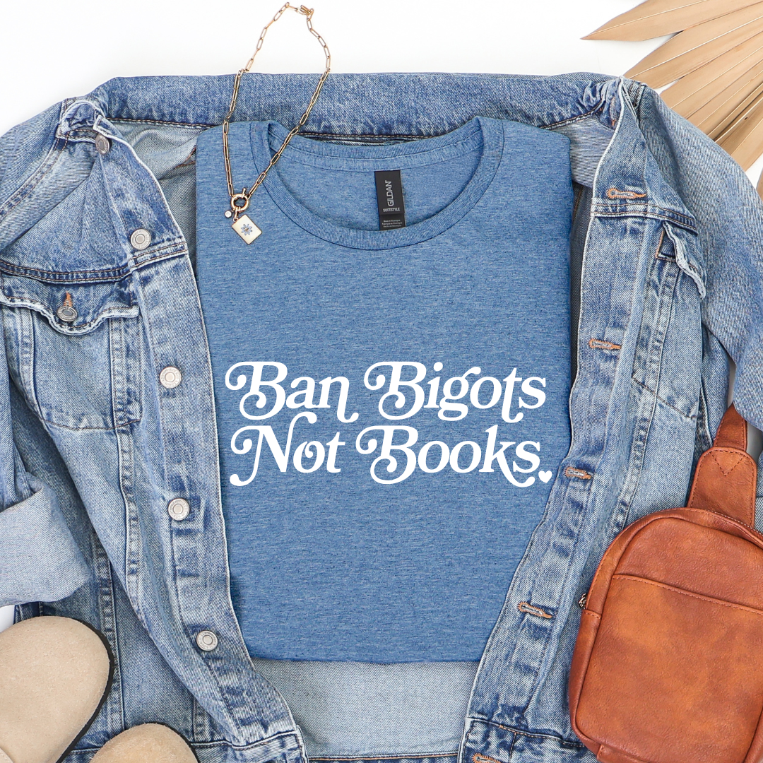 Ban Bigots Not Books Softstyle Tees