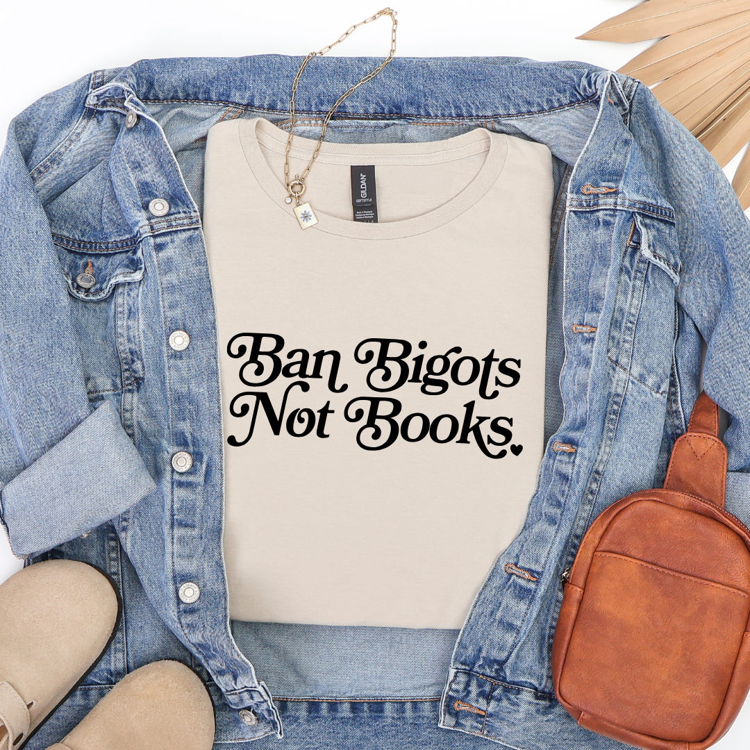 Ban Bigots Not Books Softstyle Tees