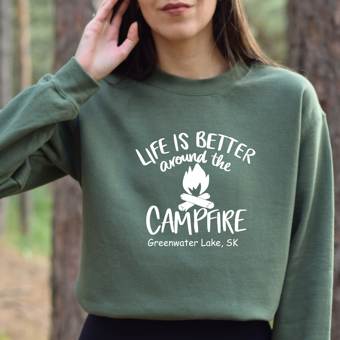 Life Is Better Around The Campfire Customized Crewnecks