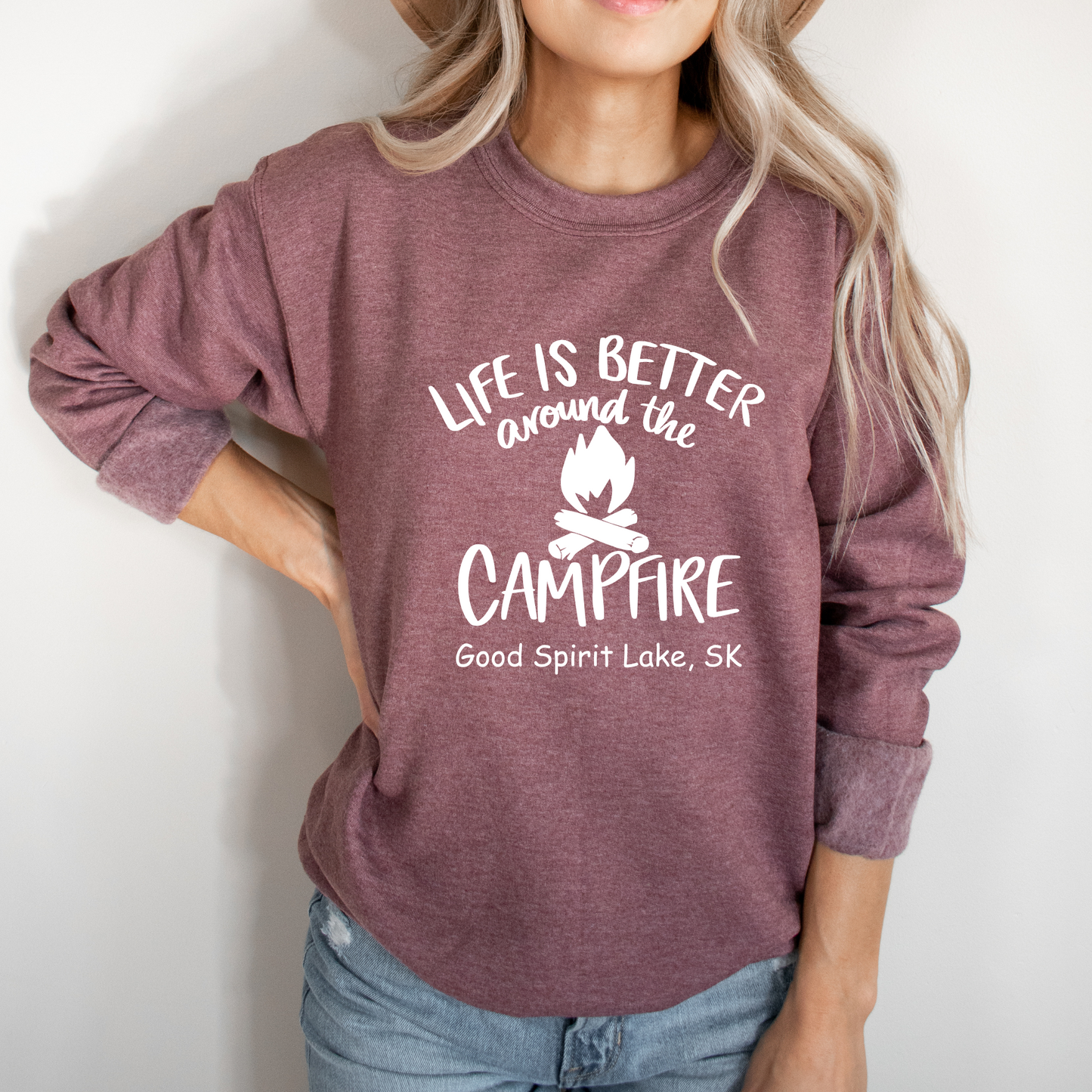 Life Is Better Around The Campfire Customized Crewnecks