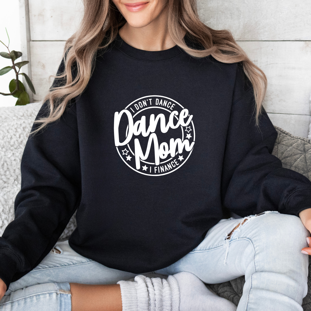 I Don't Dance I Finance Crewnecks