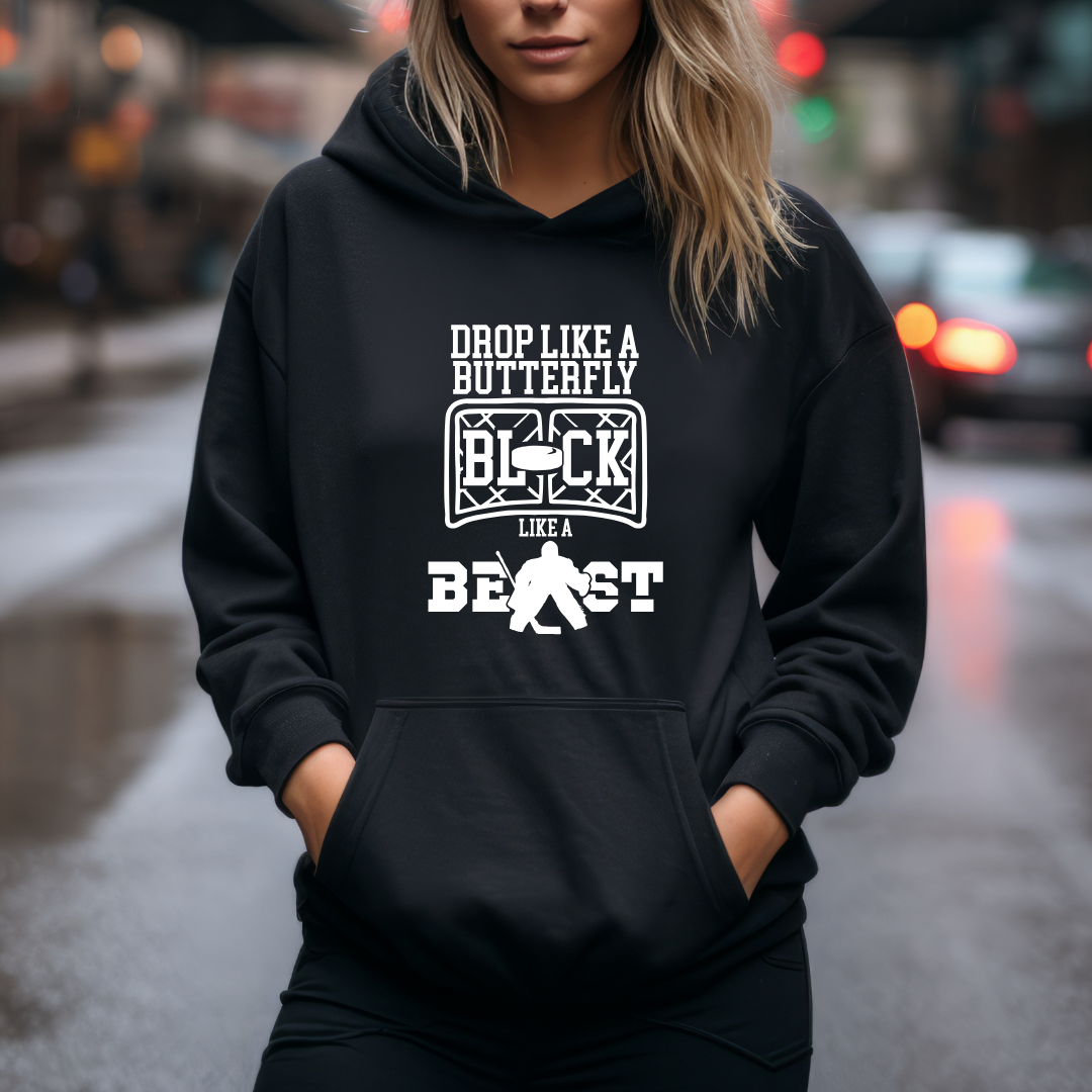Drop Like a Butterfly Block Like a Beast Goalie Boy Crewnecks/Hoodies