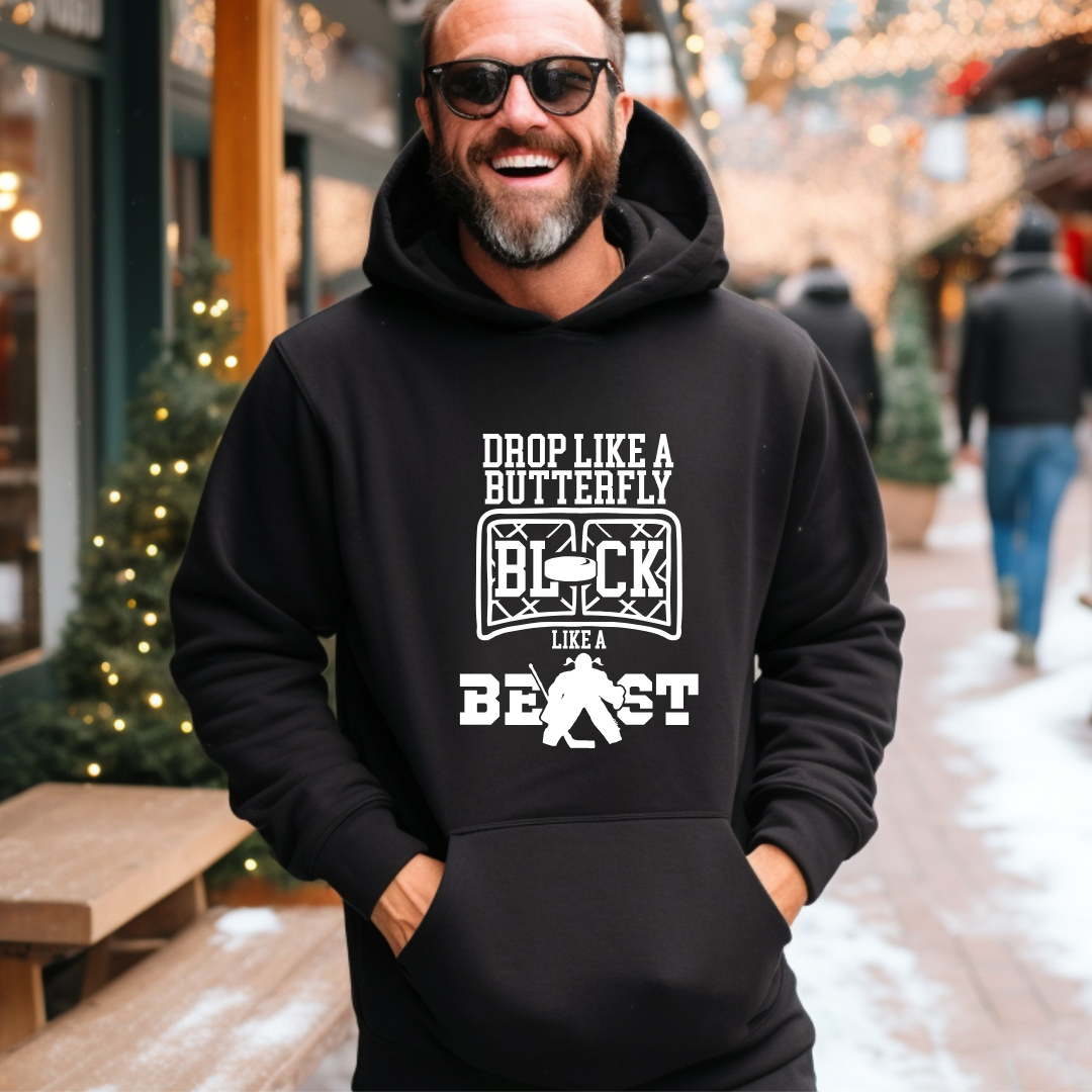 Drop Like a Butterfly Block Like a Beast Goalie Girl Crewnecks/Hoodies