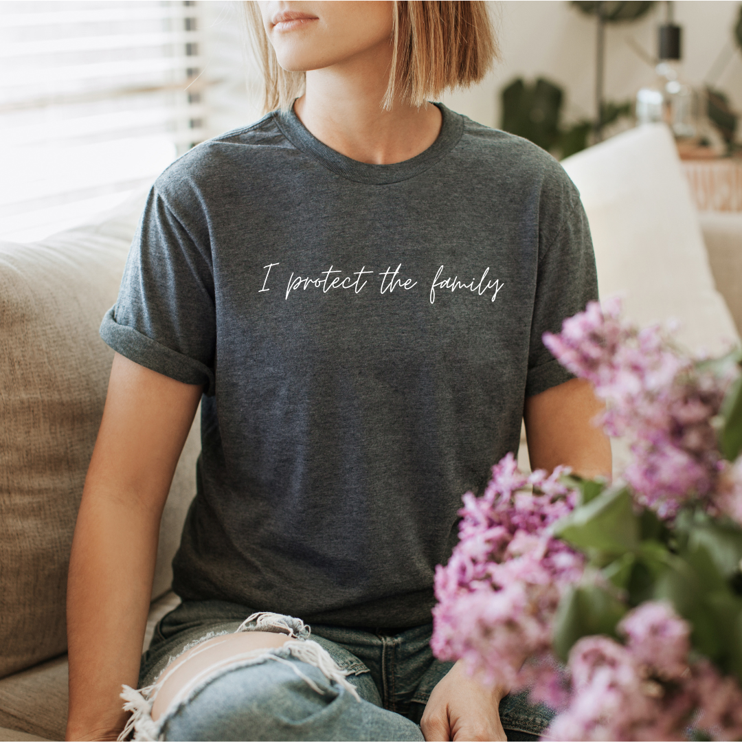 I Protect The Family Tees/Crewnecks