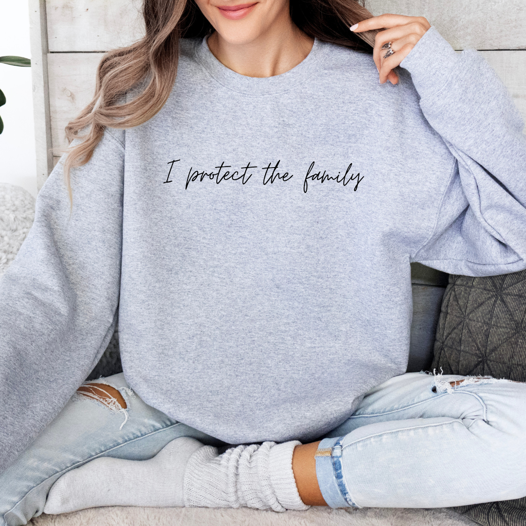 I Protect The Family Tees/Crewnecks