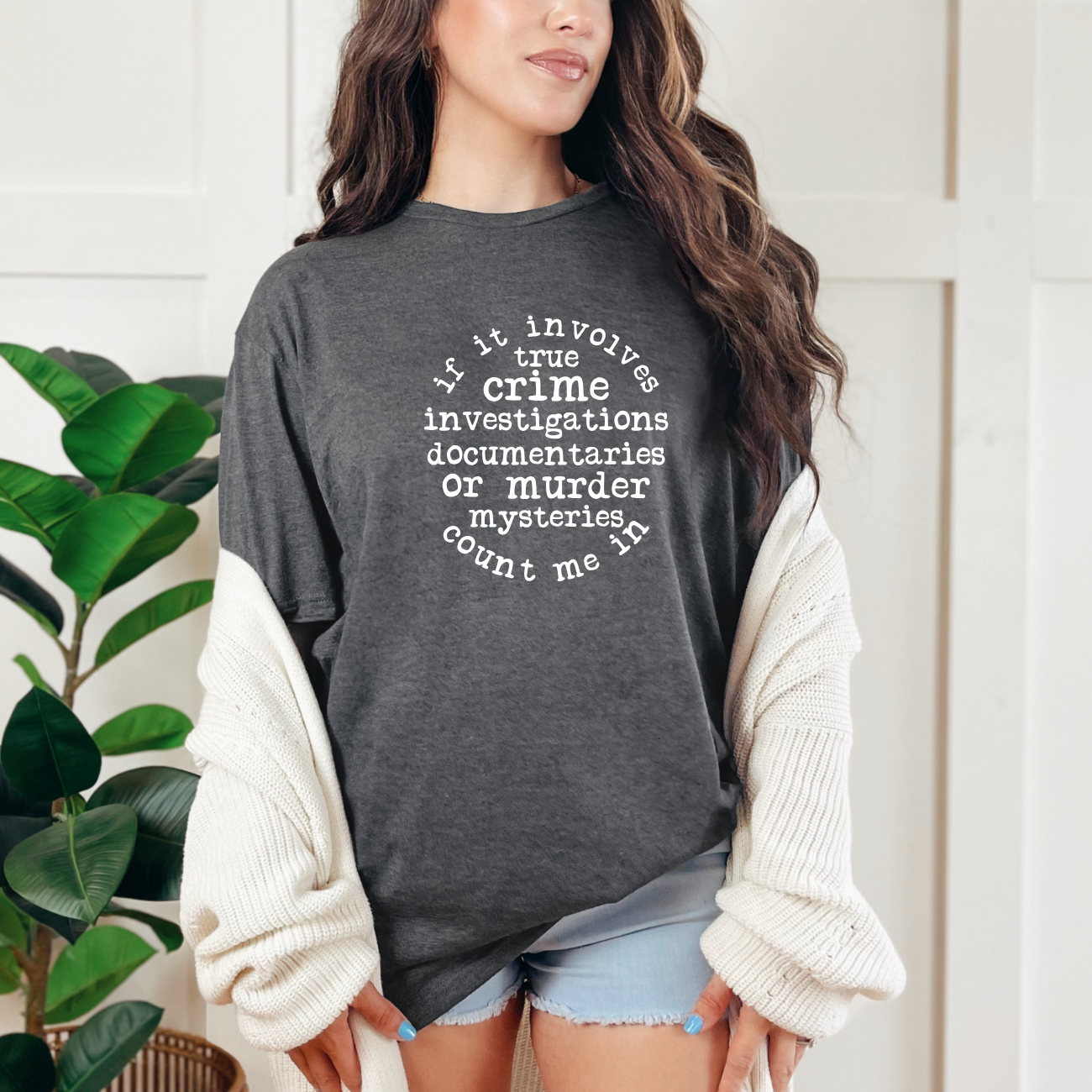 If It Involves True Crime Crewnecks Tees/Crewnecks