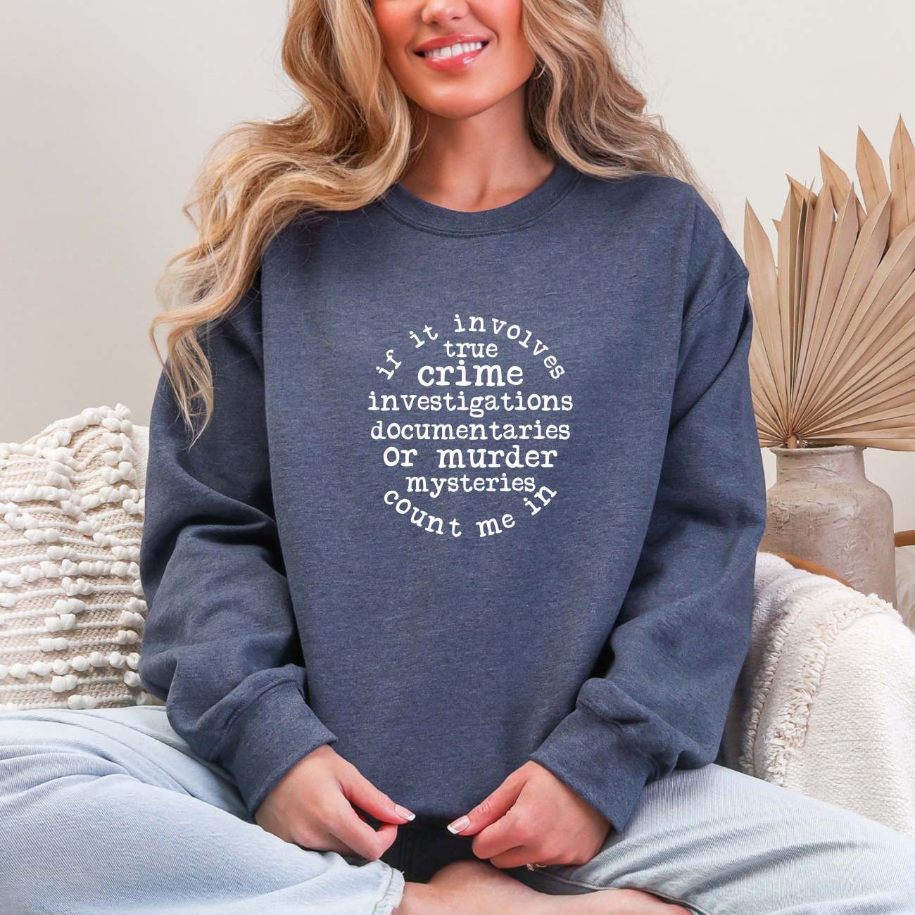 If It Involves True Crime Crewnecks Tees/Crewnecks