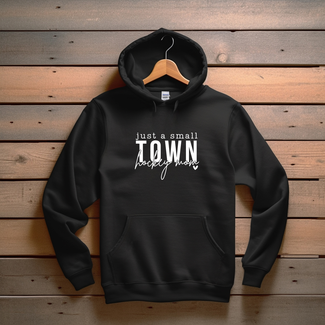 Just a Small Town Hockey Mom Crewnecks/Hoodies
