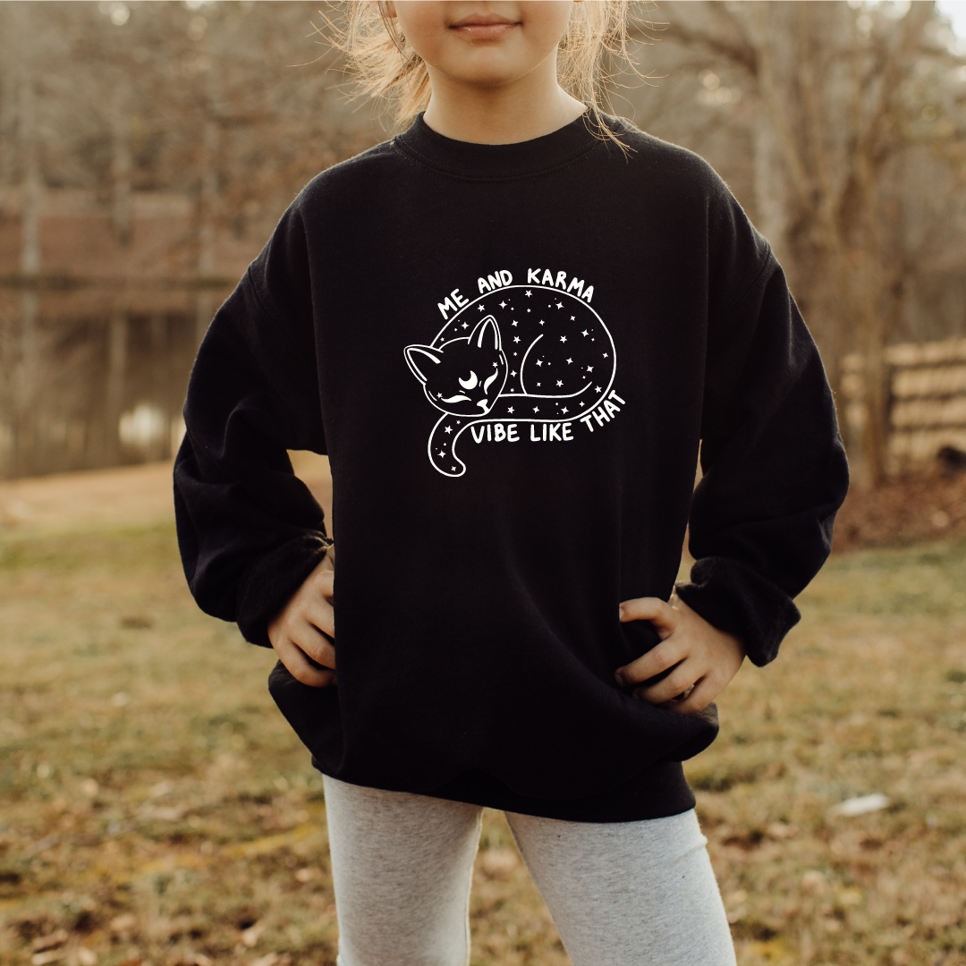 Me and Karma Vibe Like That Youth Crewneck