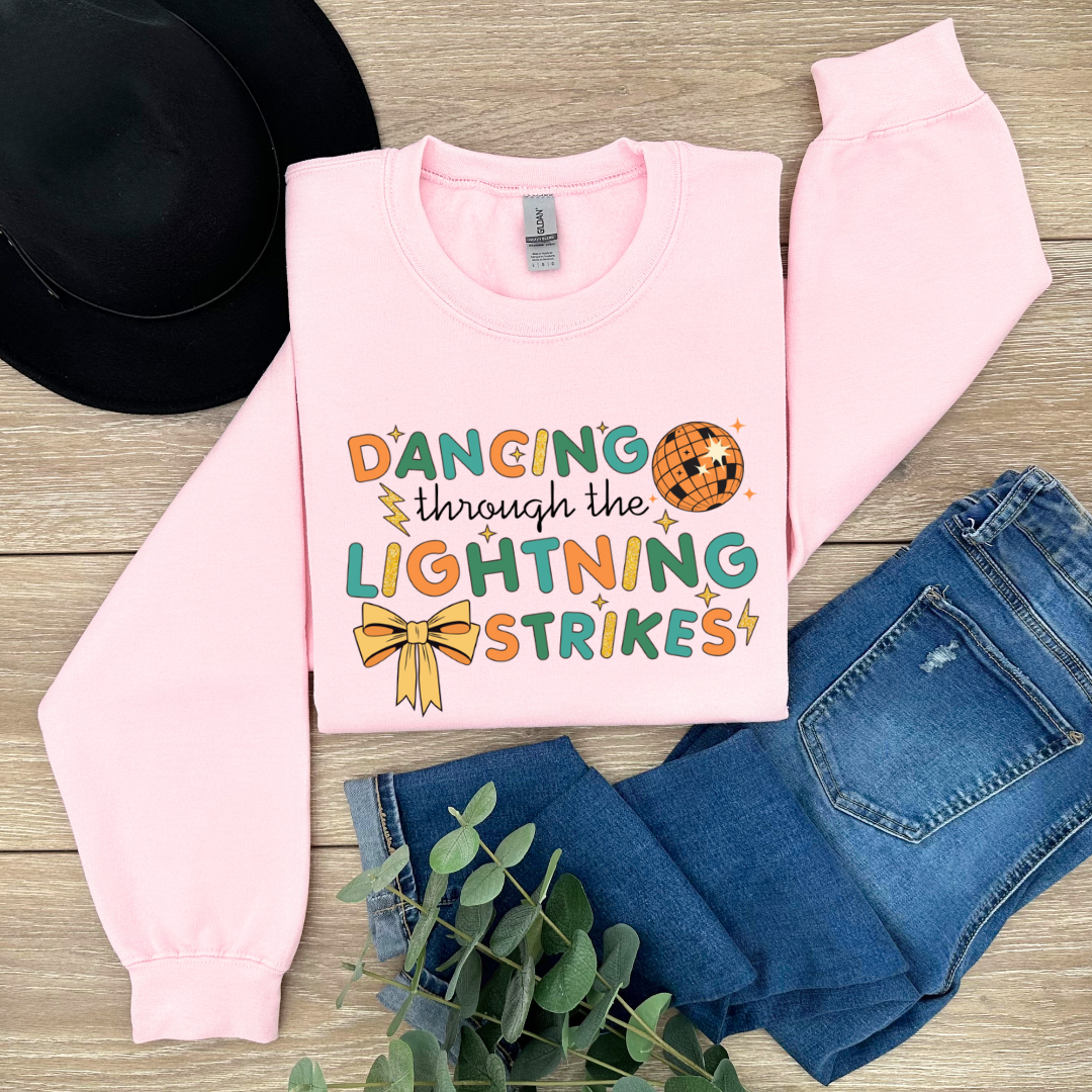 Dancing Through The Lightning Strikes Tees/Crewnecks/Hoodies