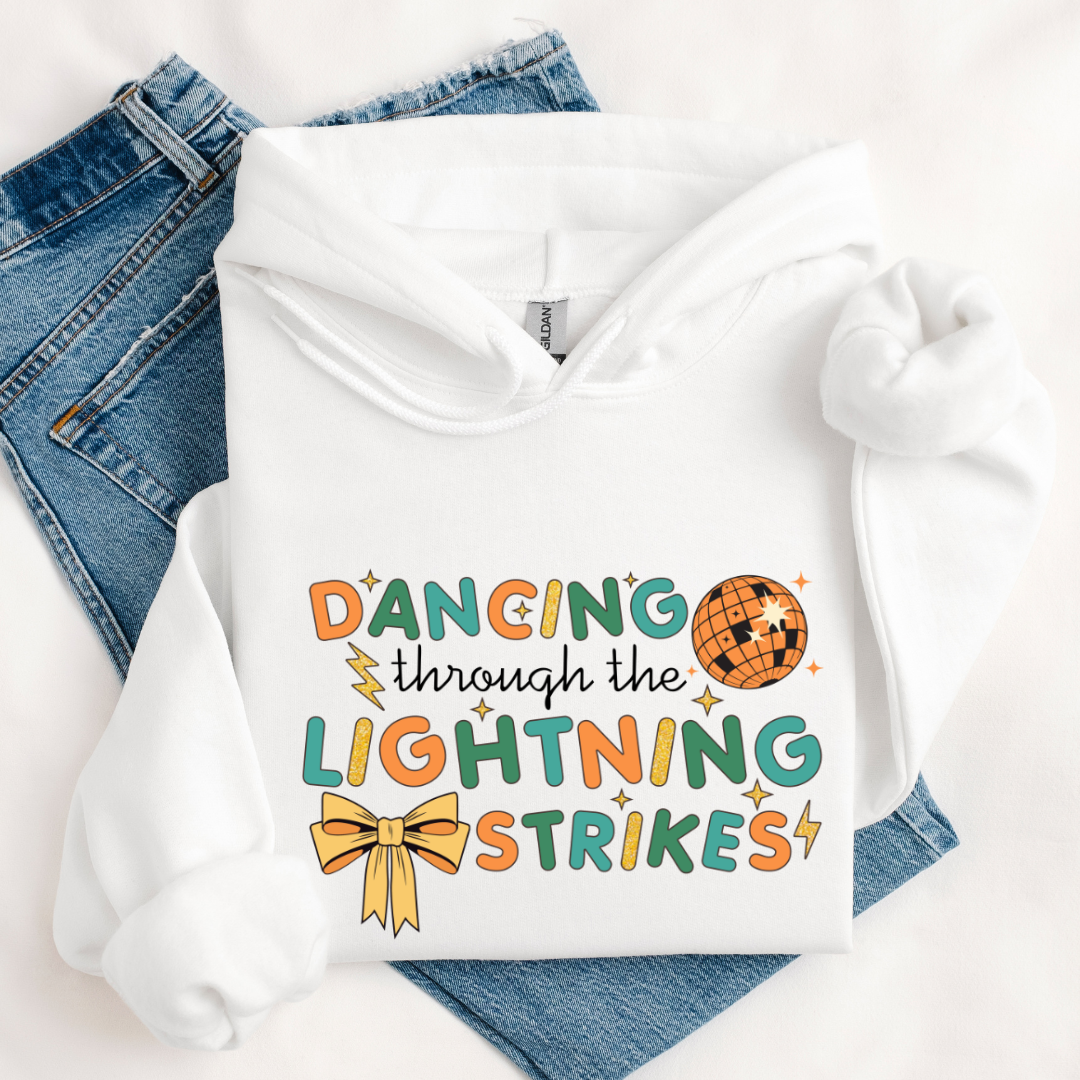 Dancing Through The Lightning Strikes Tees/Crewnecks/Hoodies