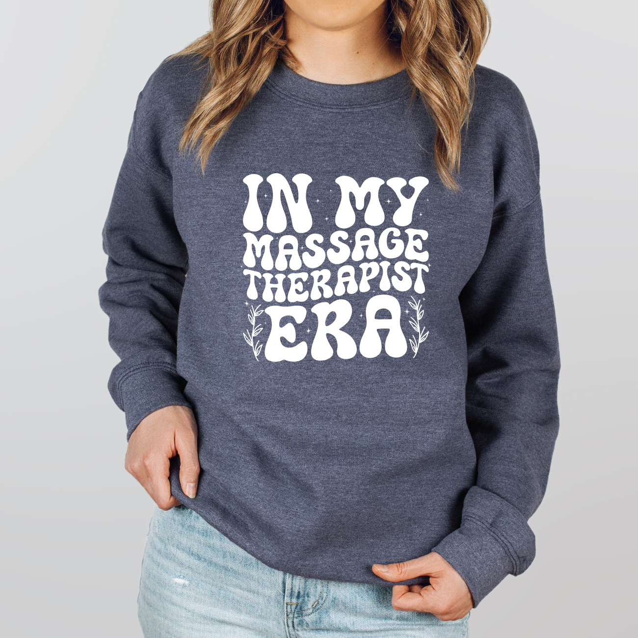 In My Massage Therapist Era Crewnecks