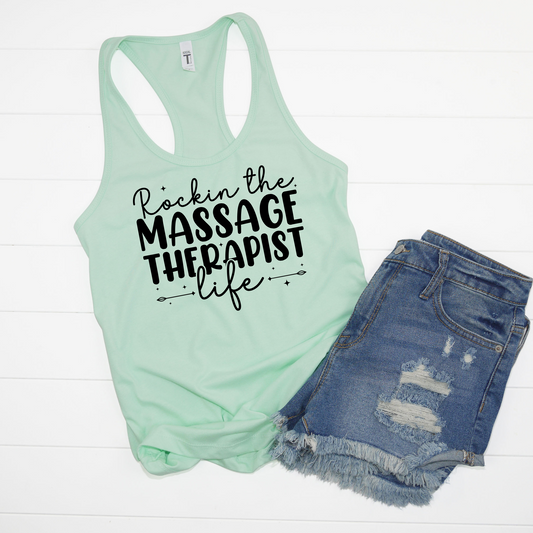 Rockin The Massage Therapist Life Racerback Tanks