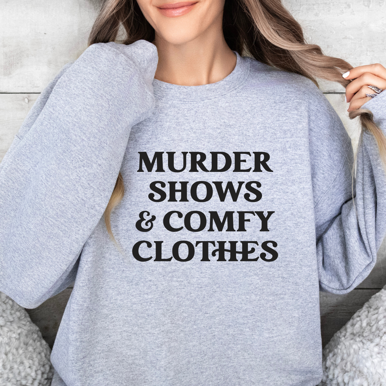 Murder Shows & Comfy Clothes Crewnecks