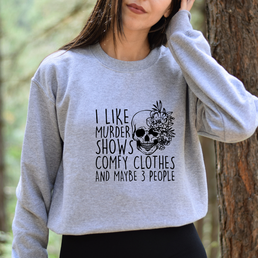 I LIke Murder Shows Crewnecks