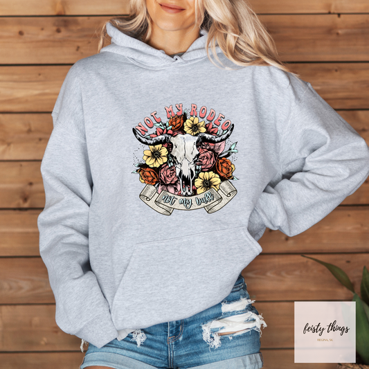 Not My Rodeo Tees/Crewnecks/Hoodies