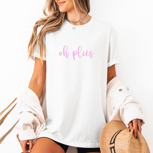 Oh Plies Tees