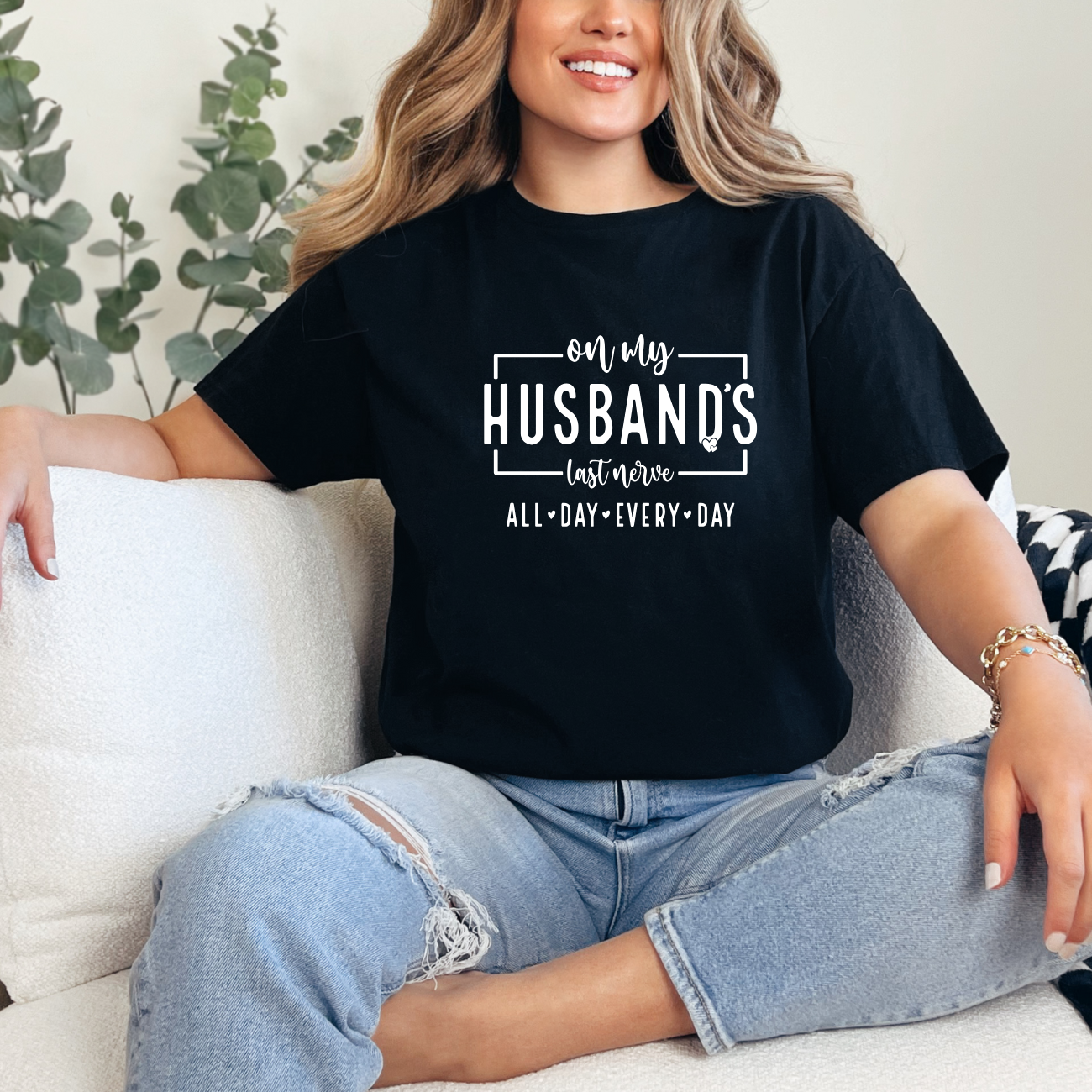 On My Husband's Last Nerve Tees