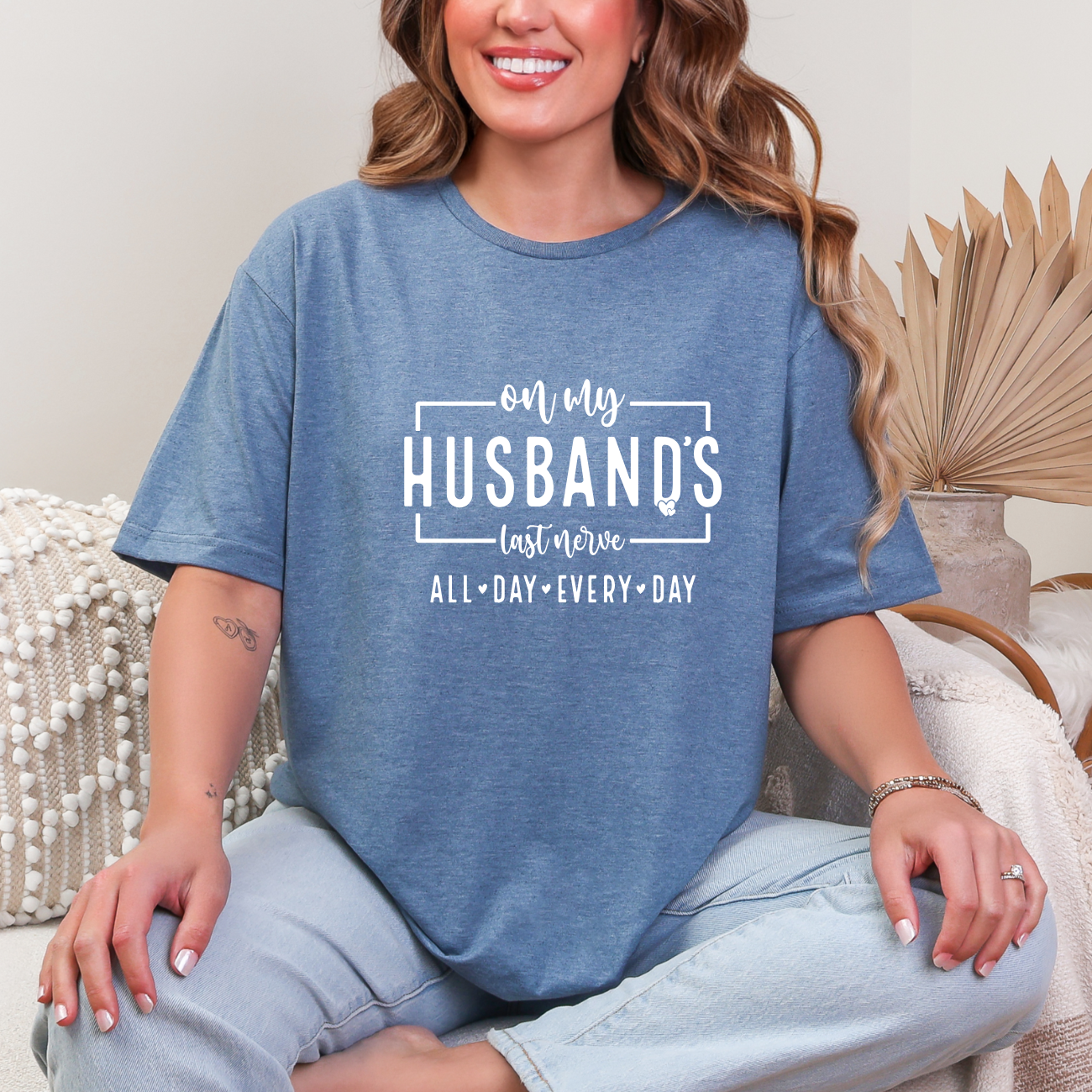 On My Husband's Last Nerve Tees