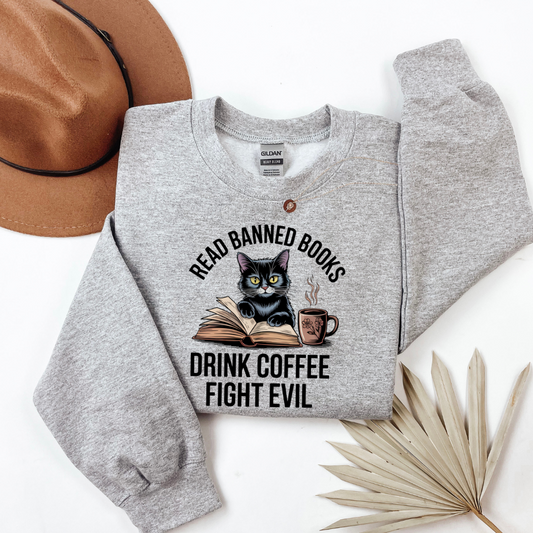 Read Banned Books Drink Coffee Fight Evil