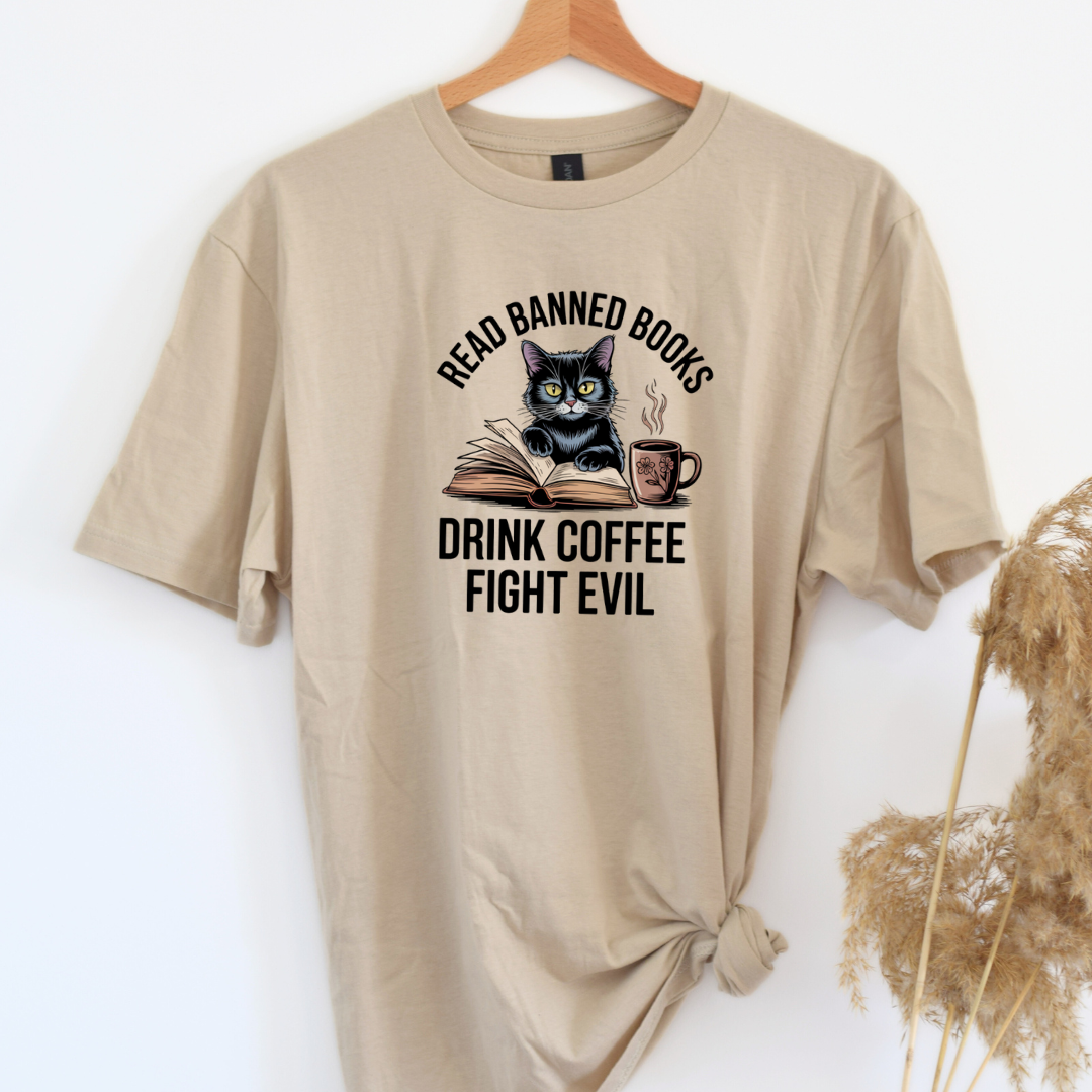 Read Banned Books Drink Coffee Fight Evil