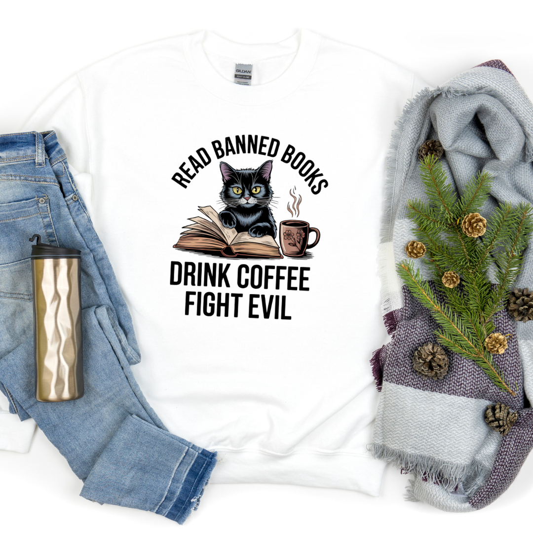 Read Banned Books Drink Coffee Fight Evil