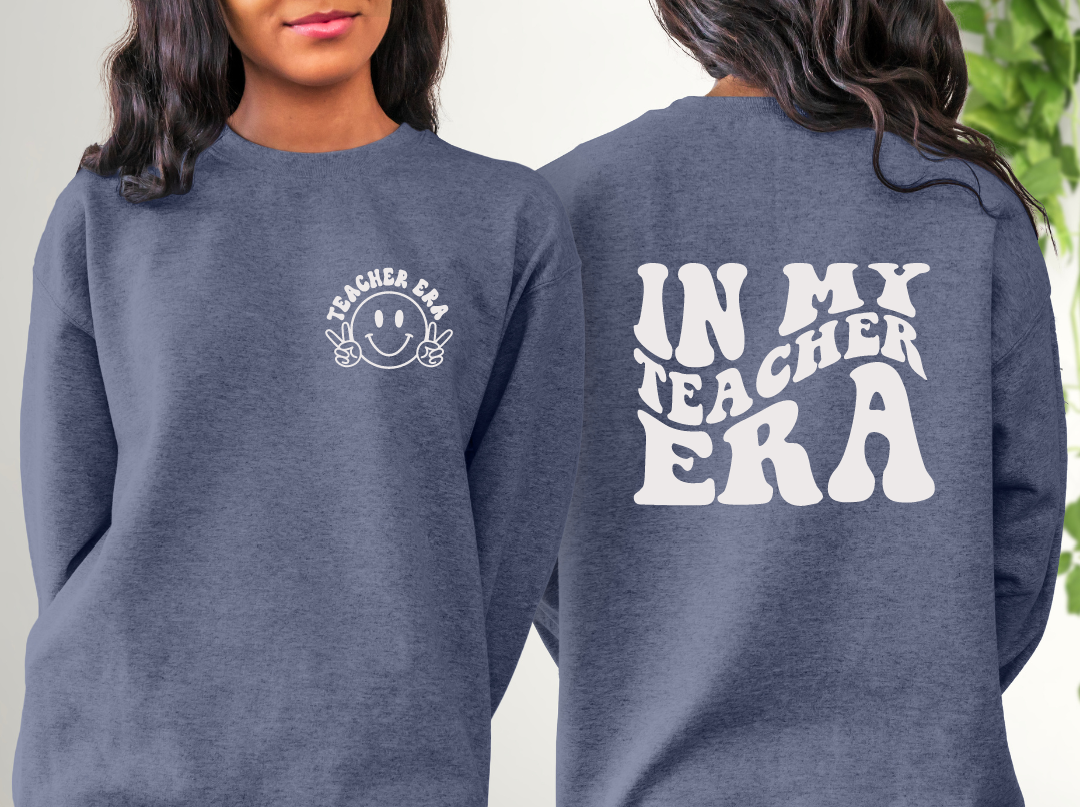 In My Teacher Era Crewnecks