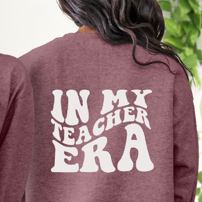 In My Teacher Era Crewnecks
