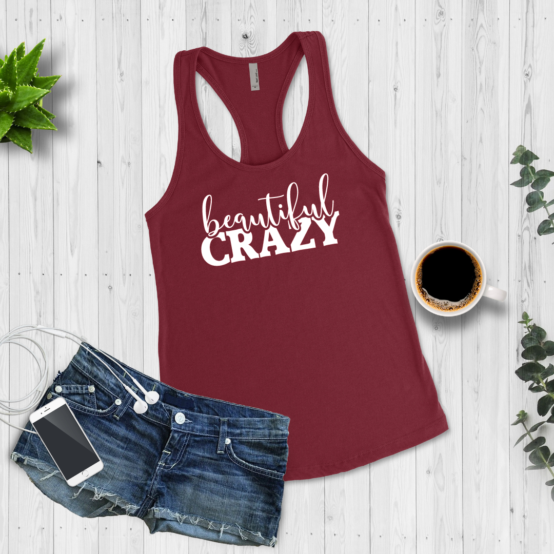 Beautiful Crazy Racerback Tanks