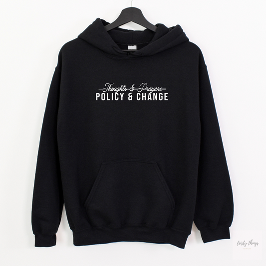 Policy & Change Hoodies