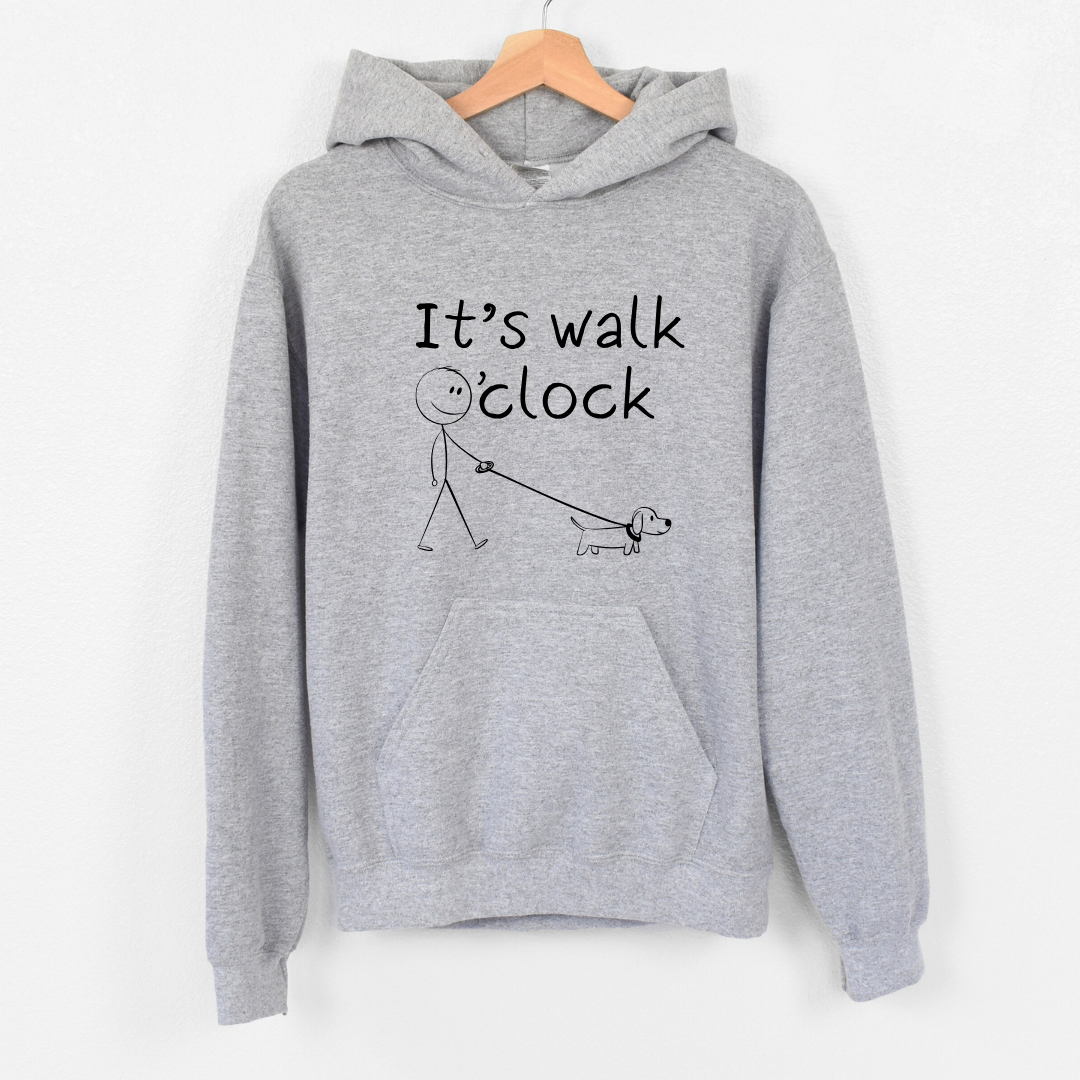 It's Walk O'Clock Hoodies