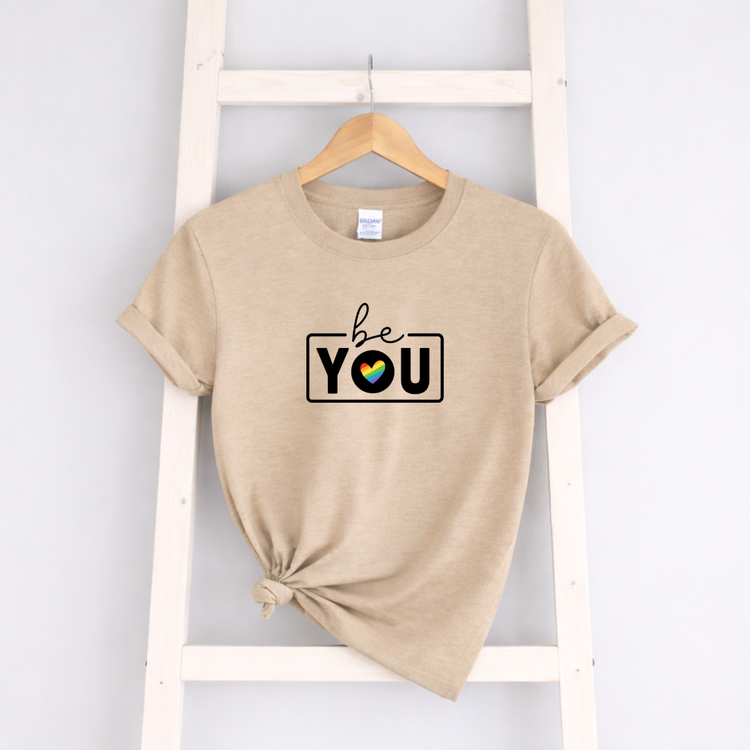 Be You Tees/Crewnecks/Hoodies