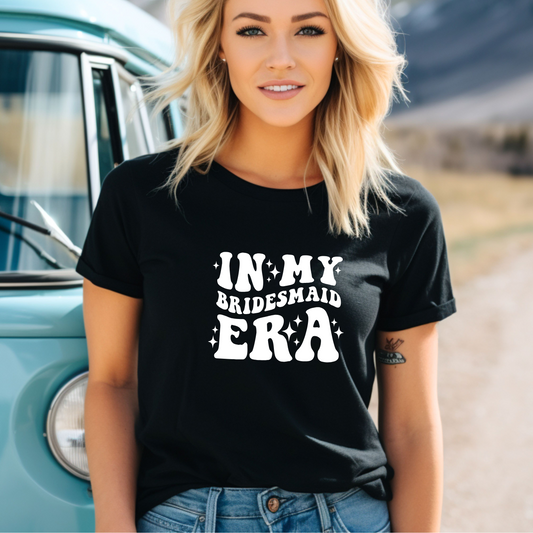 Bridesmaid Era Tees