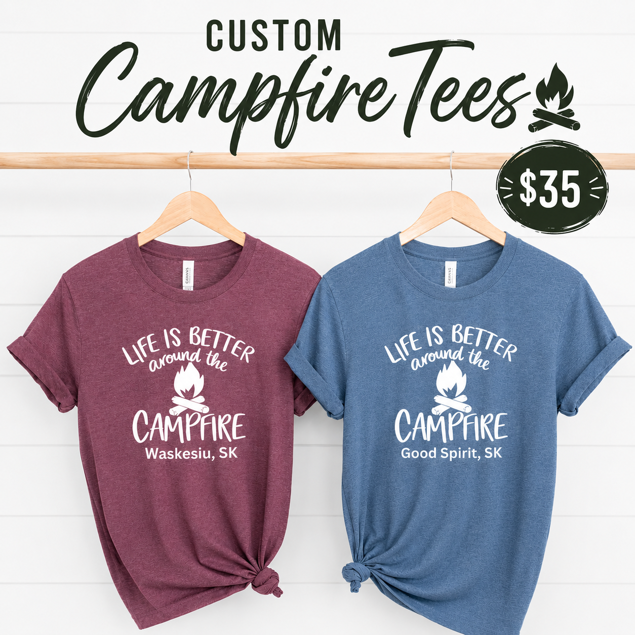 Life Is Better Around The Campfire Personalized Tees/Crewnecks/Hoodies