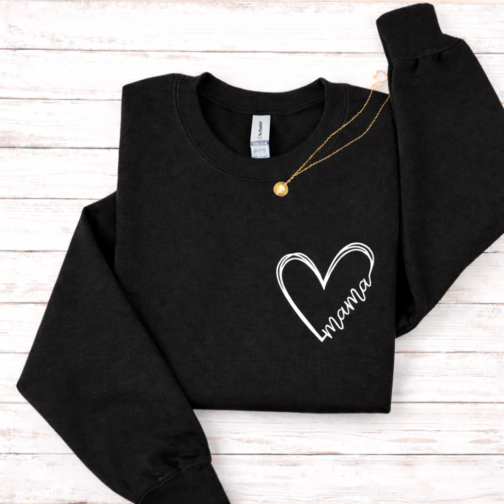 Mama, Grandma, Nana, Auntie, Etc. Heart Crewnecks