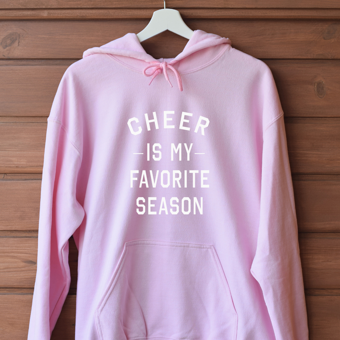 Cheer Is My Favorite Season Hoodies