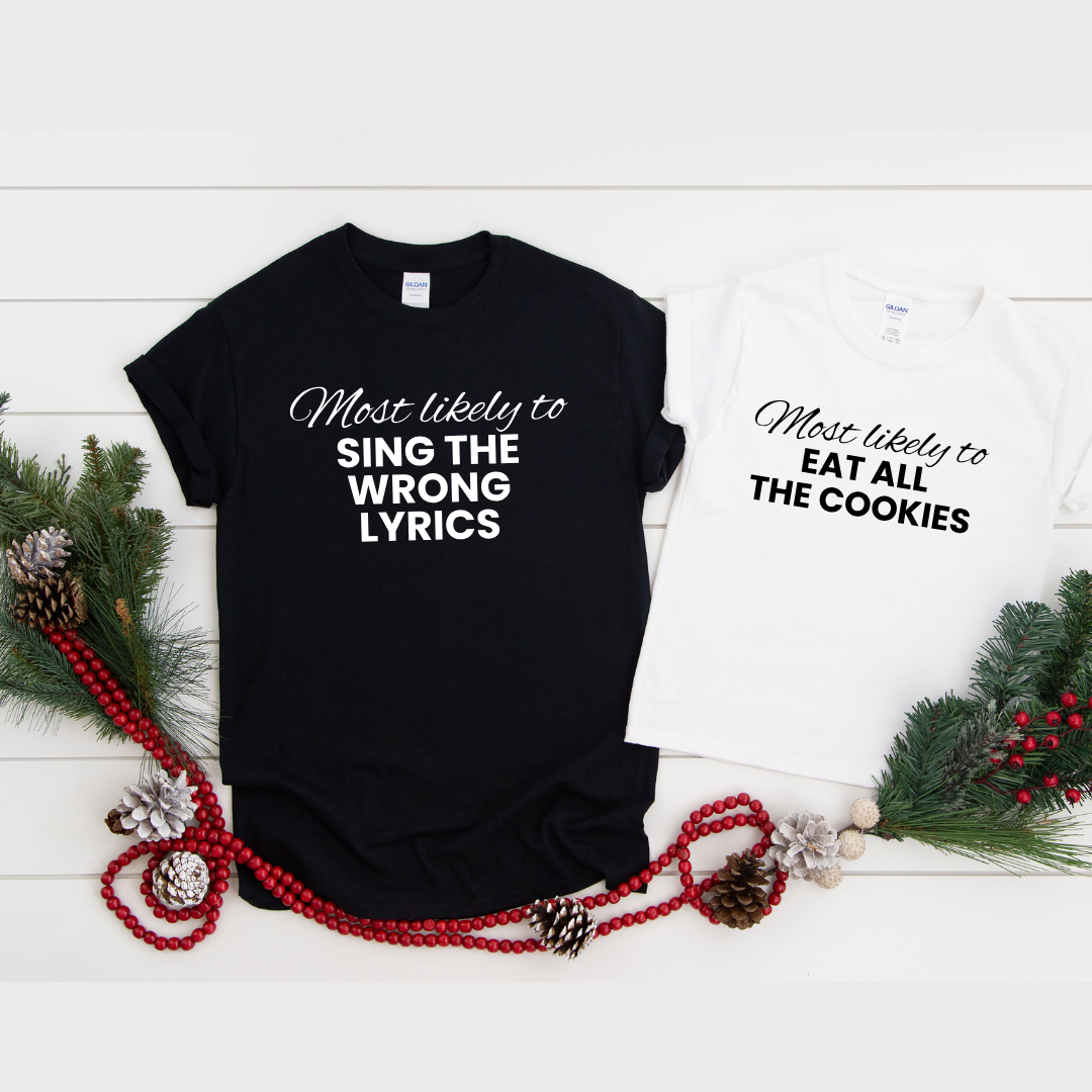 MOST LIKELY TO - Family Christmas Shirts