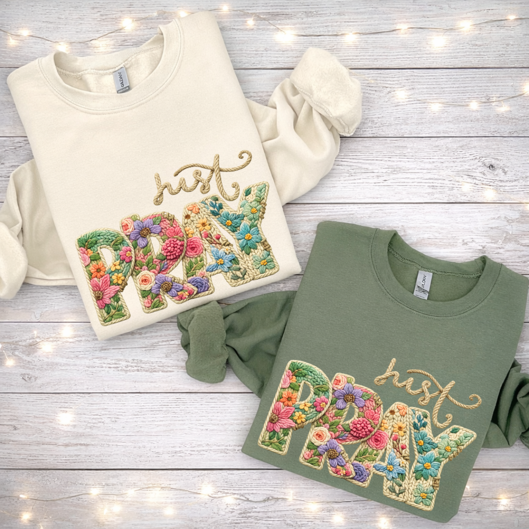 Faux Stitch Just Pray Tees/Crewnecks/Hoodies