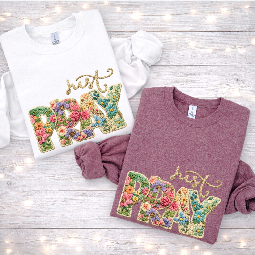 Faux Stitch Just Pray Tees/Crewnecks/Hoodies