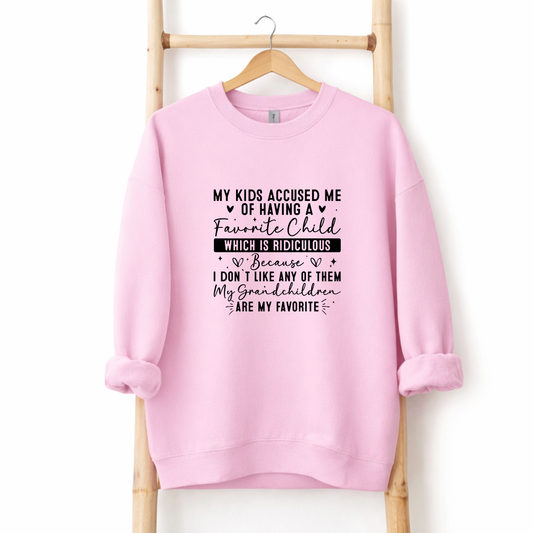 My Grandchildren Are My Favorite Tees/Crewnecks/Hoodies