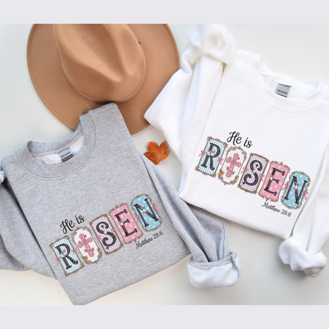 He Is Risen Tees/Crewnecks