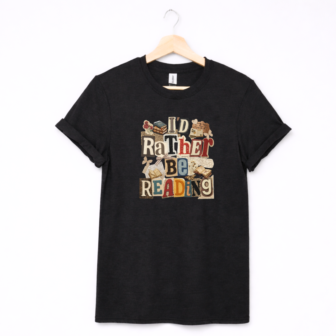 Rather Be Reading Tees/Crewnecks/Hoodies