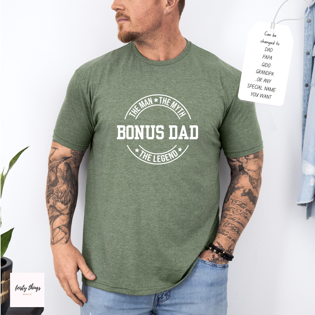 The Man The Myth The Legend - Dad Grandpa Papa Uncle + more