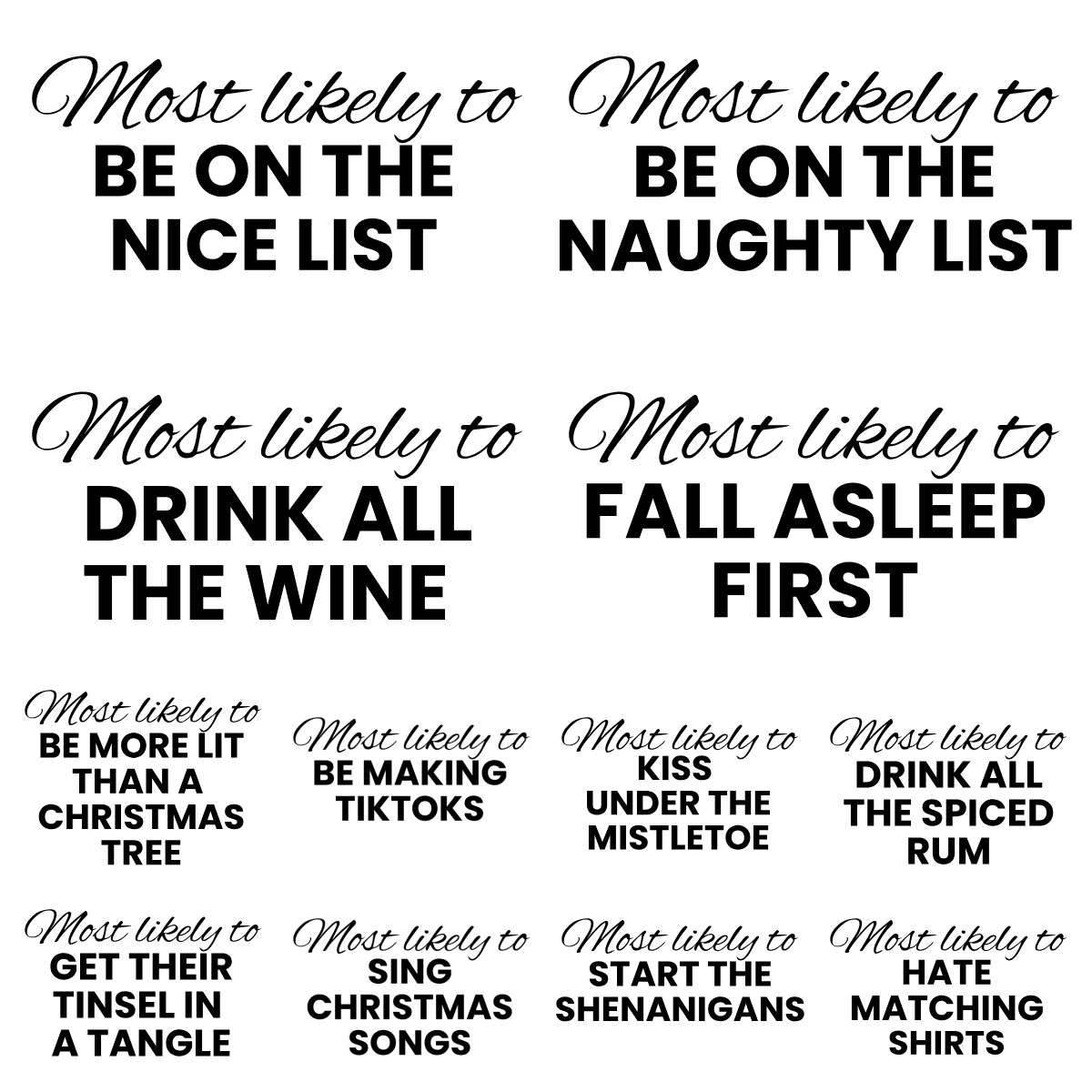 MOST LIKELY TO - Family Christmas Shirts