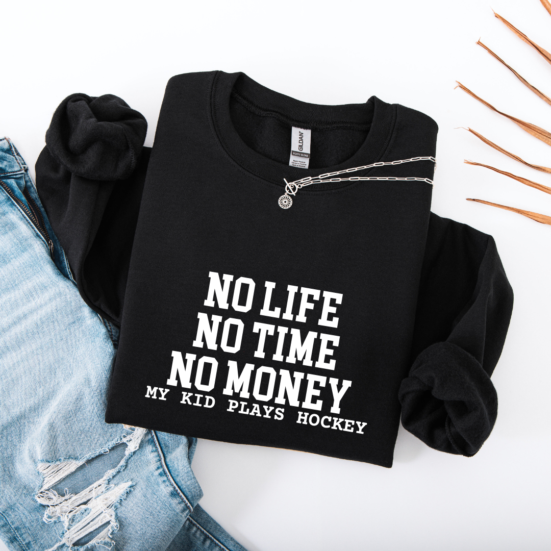 My Kid Plays Hockey Tees/Crewnecks/Hoodies