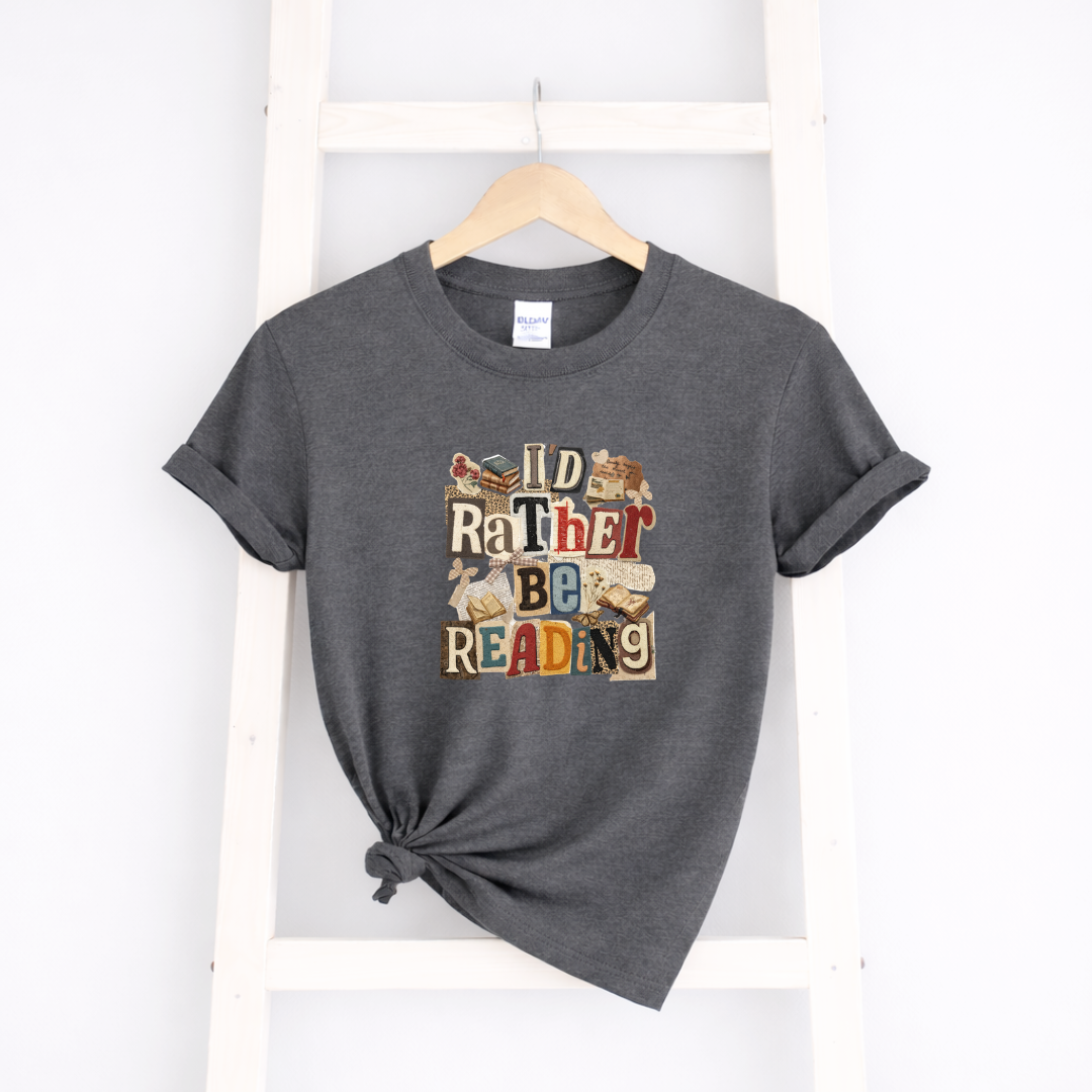 Rather Be Reading Tees/Crewnecks/Hoodies