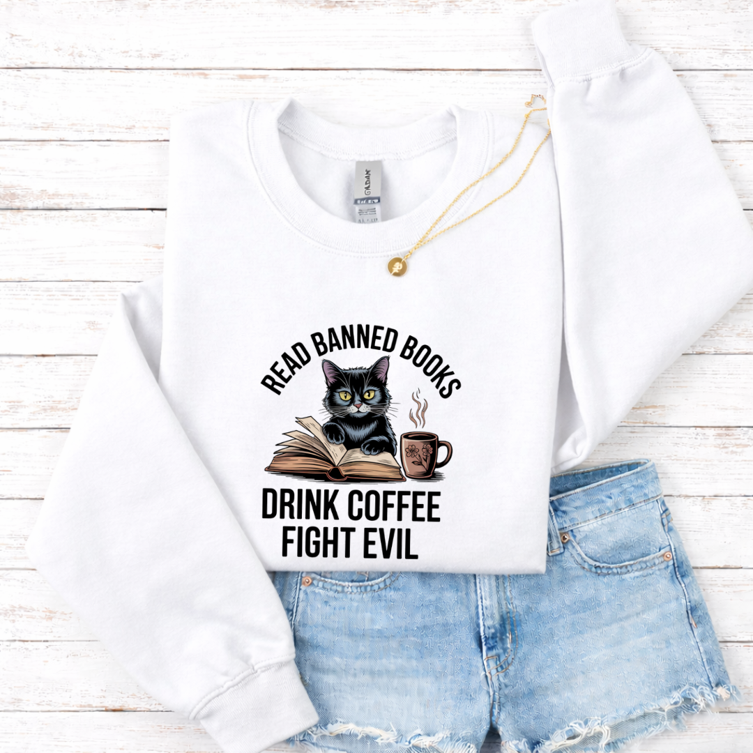 Read Banned Books Drink Coffee Fight Evil