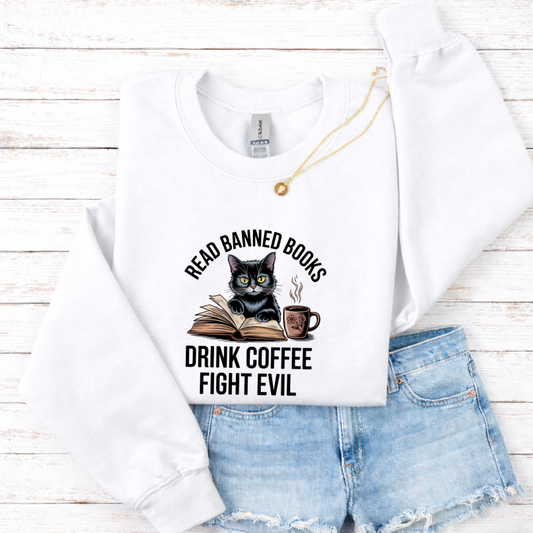 Read Banned Books Drink Coffee Fight Evil