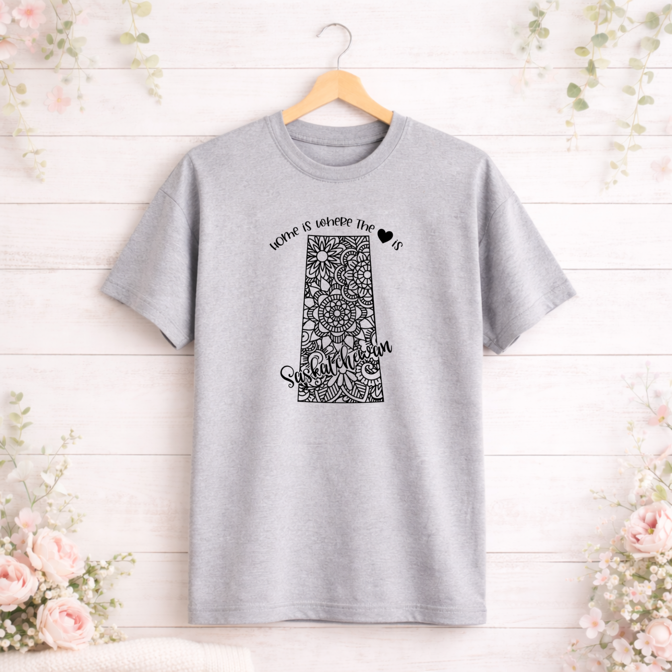 Home Is Where The Heart Is Saskatchewan Tees/Crewnecks/Hoodies