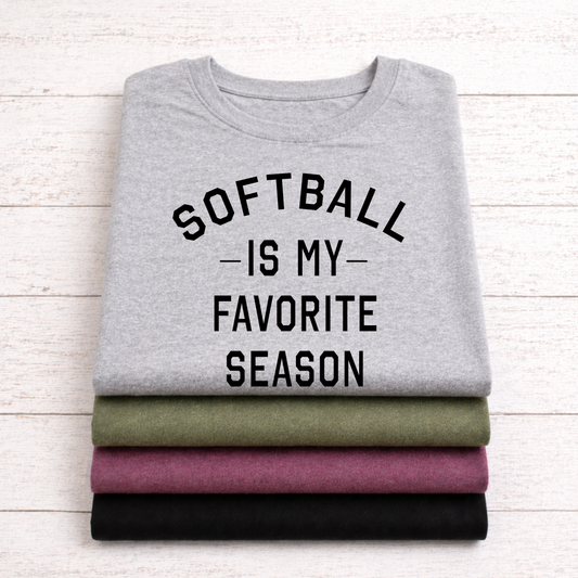 Softball Is My Favorite Season Tees/Crewnecks/Hoodies